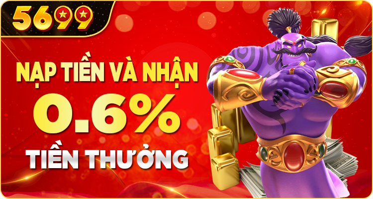 0.6% tiền nạp mỗi ngày