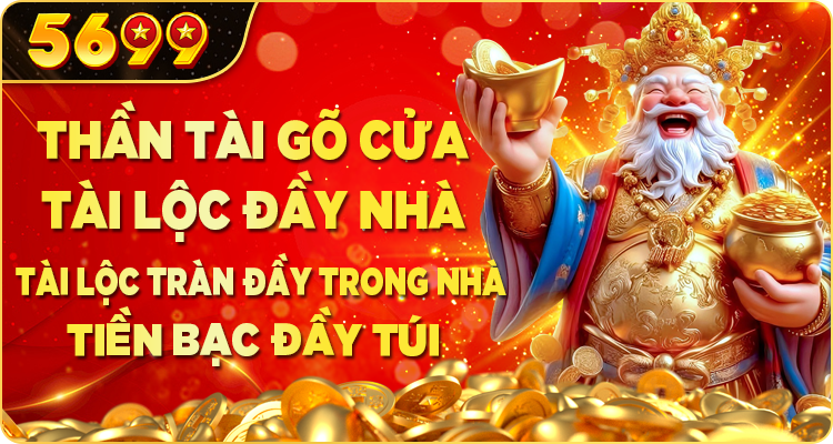 Thần tài gõ cửa